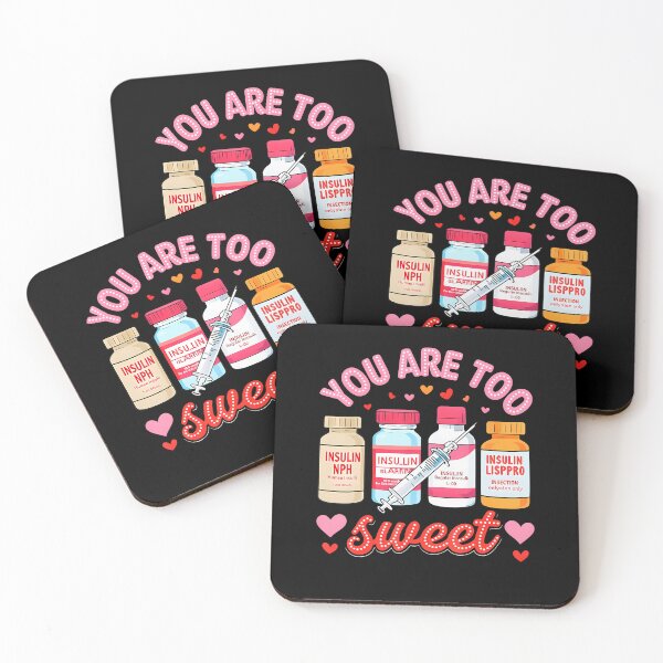 Item preview, You Are Too Sweet Valentine Nurse Insulin Diabetes Icu Nurse designed and sold by KristyCharleen.