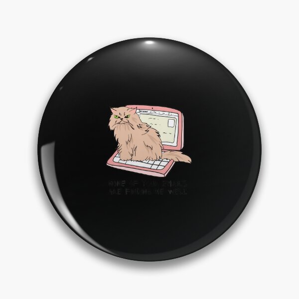 Item preview, None Of Your Emails Are Finding Me Well Cat Meme designed and sold by DesireeAngela1.