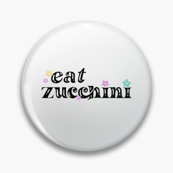 Item preview, Eat Zucchini  designed and sold by MrsFebreezio.