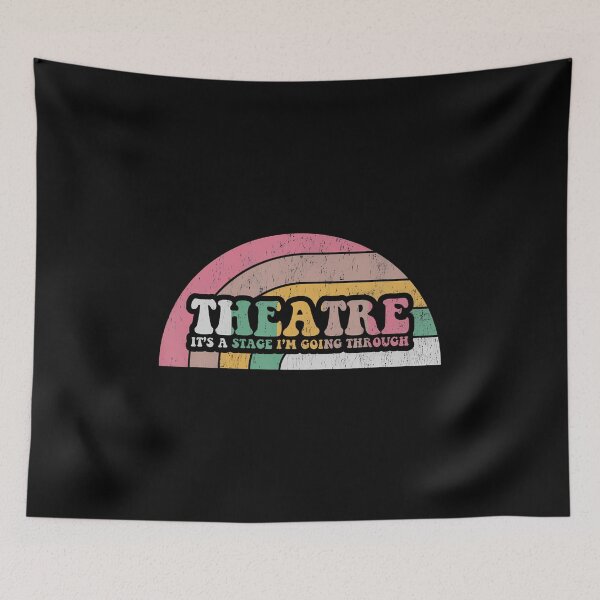 Item preview, Theatre It's A Stage I'M Going Through Rainbow designed and sold by JosephineEdith1.