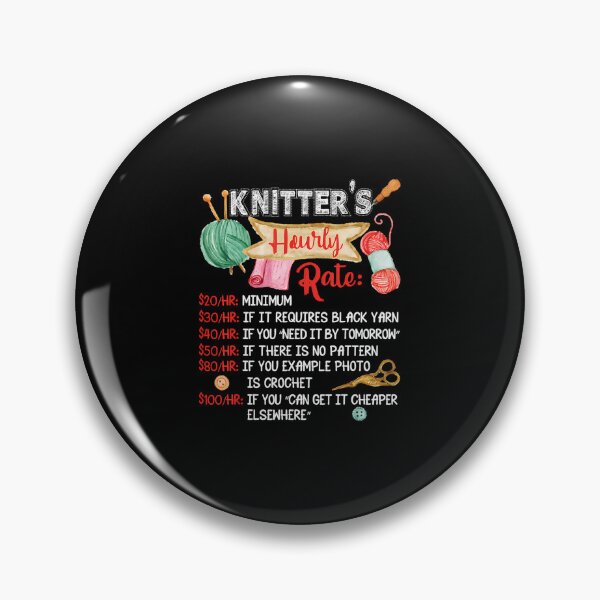 Item preview, Knitter's Hourly Rate Knitting Lover Yarn Addict designed and sold by SelmaBonnie.