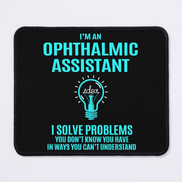 Item preview, Ophthalmic Assistant designed and sold by GaliguineChines.