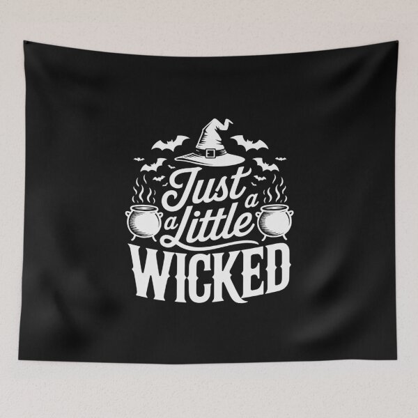 Item preview, Just A Little Wicked Halloween Witch Trick Or Treat designed and sold by EntroRhim.