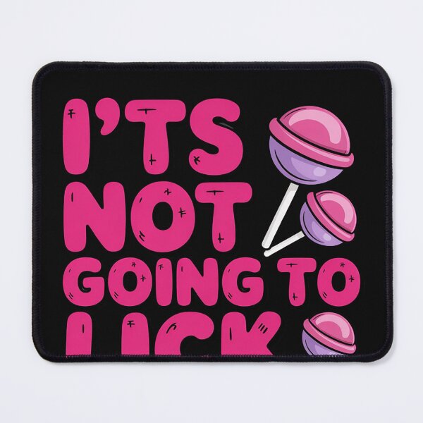 Item preview, It's Not Going To Lick Itself Lollipop Candy Gifts designed and sold by EntroRhim.