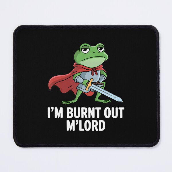 Item preview, Im Burnt Out Mlord Funny Tired Medieval Knight Frog designed and sold by DeannaAntoin.