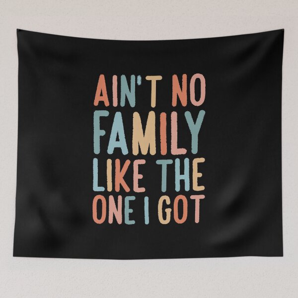 Item preview, Ain't No Family Like The One I Got Family Reunion designed and sold by AlyceLynne.
