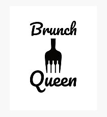 Brunch queen Photographic Print