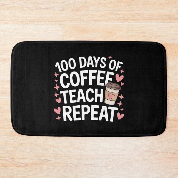 Item preview, 100 Days Of Coffee Teach Repeat 100th Day School Teacher 1  designed and sold by MarryIsMonth.