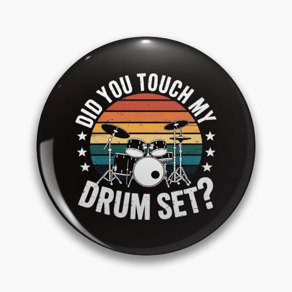Item preview, Did You Touch My Drumset Drumming Drums Rock Music Gifts designed and sold by LapFemile.
