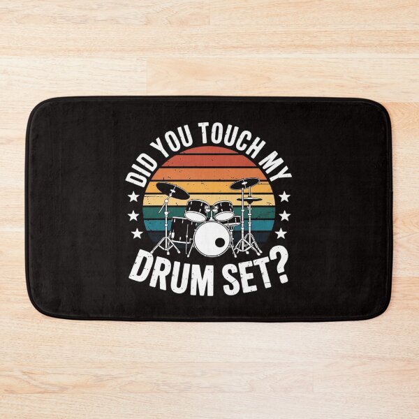 Item preview, Did You Touch My Drumset Drumming Drums Rock Music Gifts designed and sold by LapFemile.