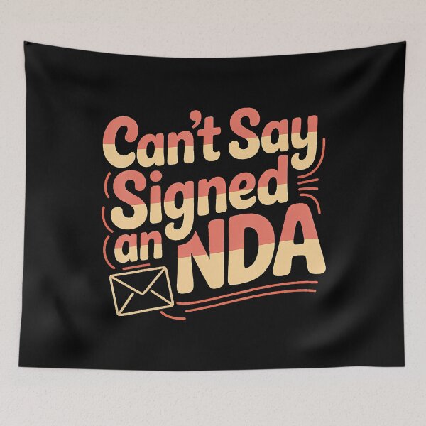 Item preview, Can't Say Signed An Nda Corporate Confidential Employee - designed and sold by TaraLiliana.