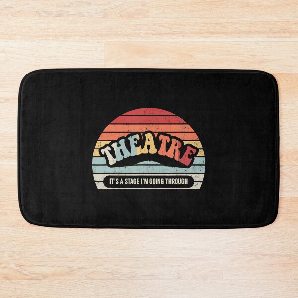 Item preview, Theatre It's A Stage I'M Going Through designed and sold by JosephineSarah.