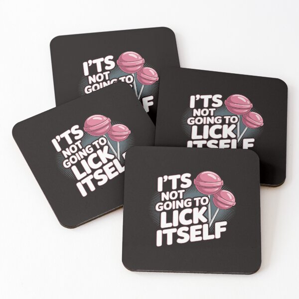 Item preview, It's Not Going To Lick Itself Lollipop Candy designed and sold by RatCurry.