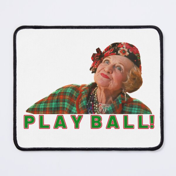 Item preview, Play Ball!, Aunt Bethany, Christmas Vacation designed and sold by positiveimages.