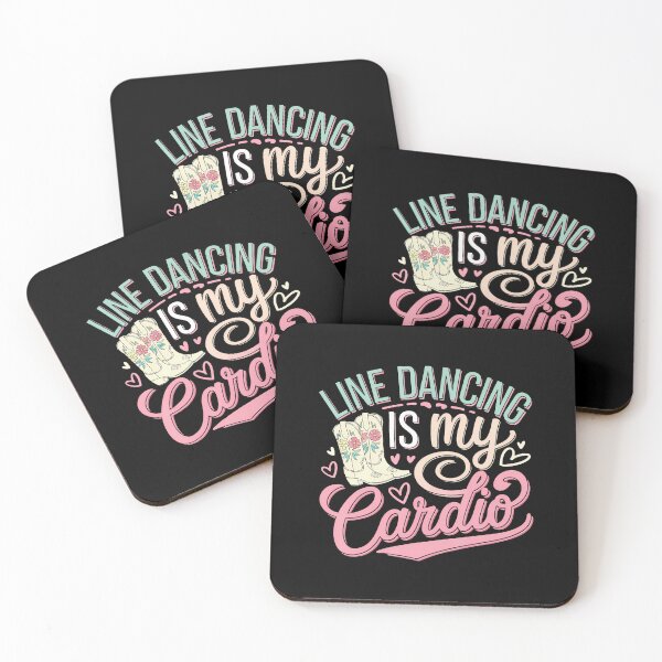 Item preview, Line Dancing Is My Cardio designed and sold by FlorenceNorma.