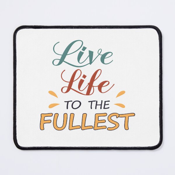 Item preview, Live life to the fullest designed and sold by nimmitrends.