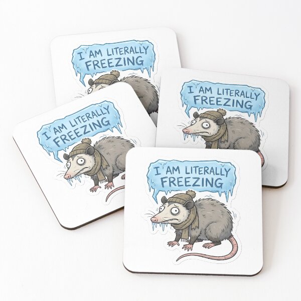 Item preview, I Am Literally Freezing Dramatic Opossum Winter designed and sold by StickyGuys.