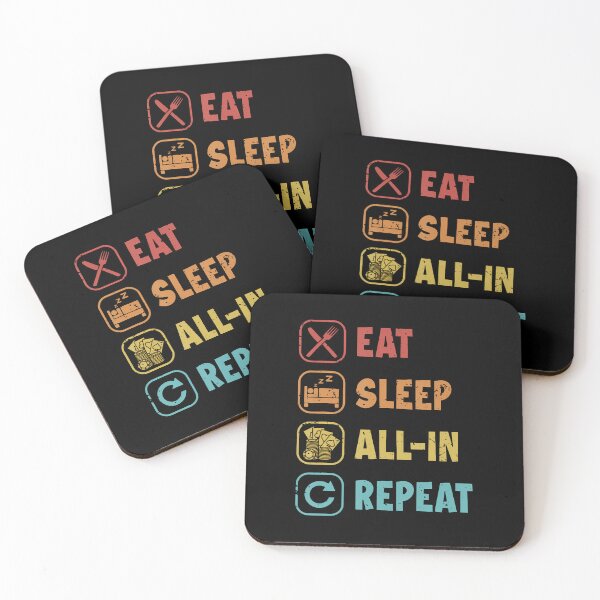 Item preview, Eat Sleep All-In Repeat Poker Hands Texas Holdem Poker designed and sold by MelanieMiram1.