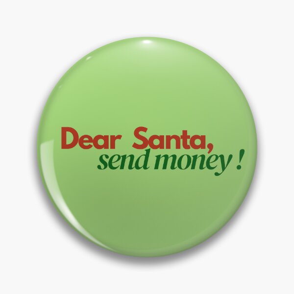 Item preview, Dear Santa, send money  designed and sold by fashionvante.