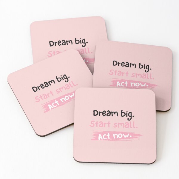 Item preview, “Dream Big. Start Small. Act Now.” Motivational Quote Tee designed and sold by swizbiz.