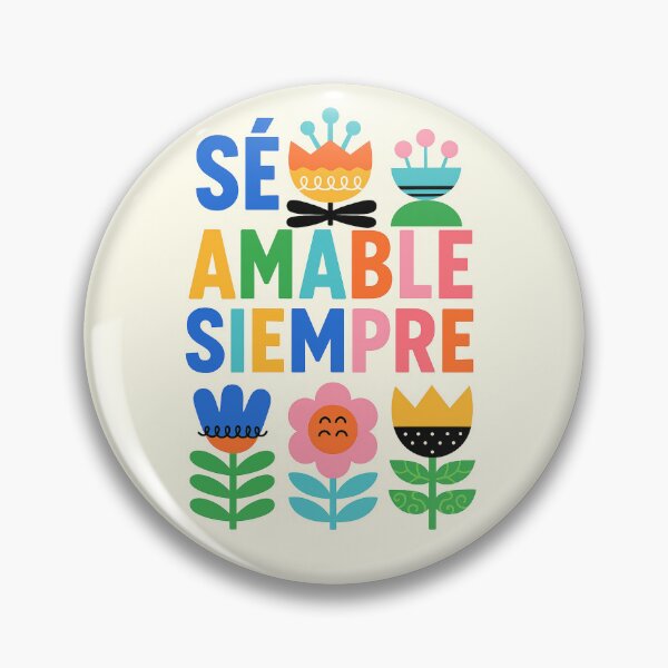 Item preview, Sé amable siempre sticker designed and sold by DesignPMG.