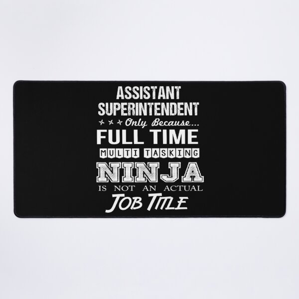 Item preview, Assistant Superintendent designed and sold by aqnkkalw83.