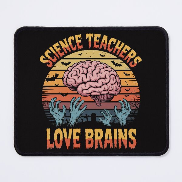 Item preview, Science Teachers Love Brains - Science Teacher Halloween designed and sold by teltvitossuilea.