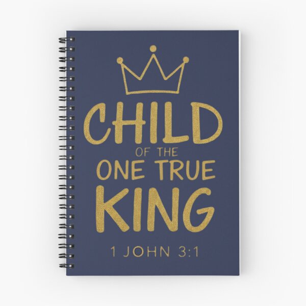 Item preview, Child of the One True King designed and sold by CoffeeNJesus.
