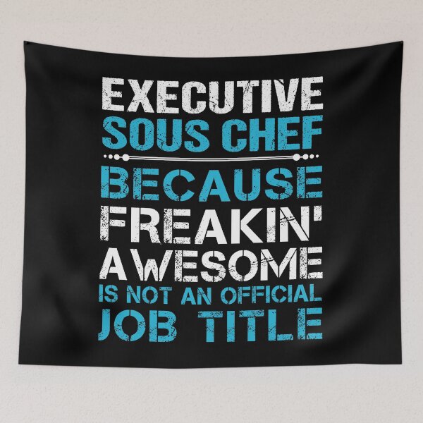 Item preview, Executive Sous Chef designed and sold by jeromgaug336.