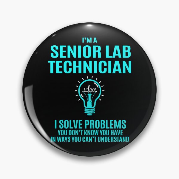 Item preview, Senior Lab Technician designed and sold by aqnkkalw83.