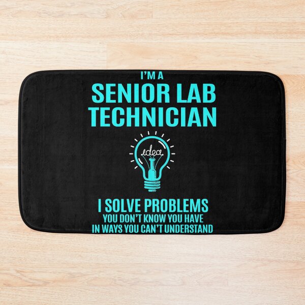Item preview, Senior Lab Technician designed and sold by aqnkkalw83.