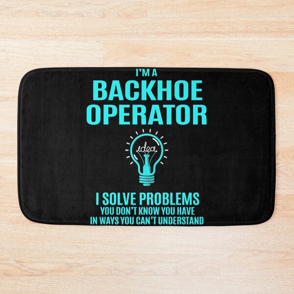 Item preview, Backhoe Operator designed and sold by aswmhmlc71.