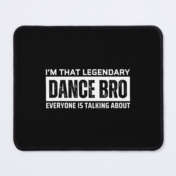 Item preview, Legendary Dance Brother Bro designed and sold by LeanneCarolina.