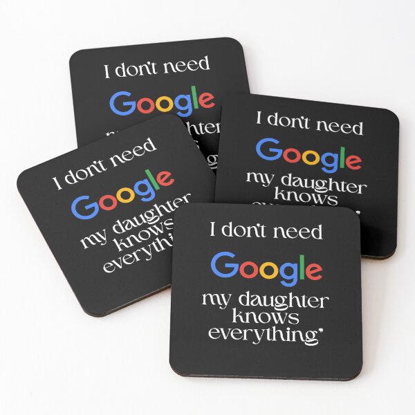 Item preview, I Don’t Need Google My Daughter Knows Everything Funny Dad Quote designed and sold by joetrade.