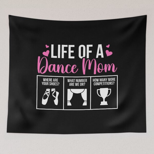 Item preview, Life Of A Dance Mom Of A Dancer Mama Dancing Mom designed and sold by JaneJanie.