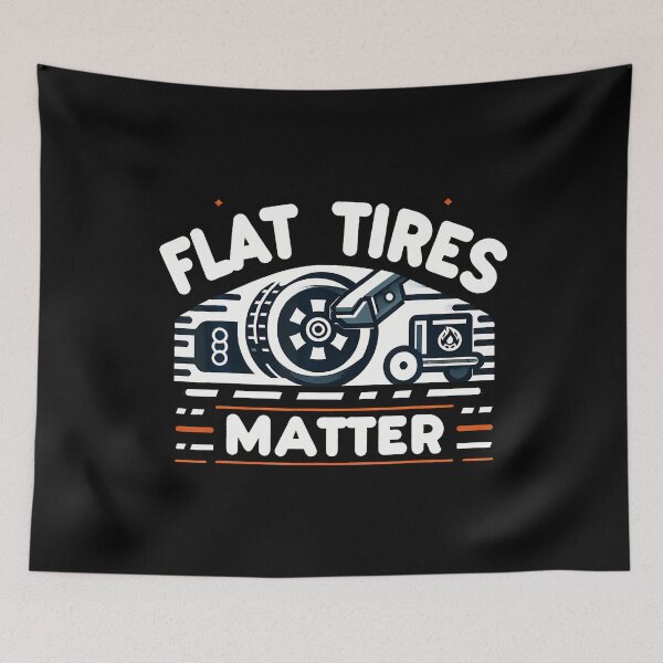 Item preview, Flat Tires Matter Auto Mechanic Repair Garage - designed and sold by MyraLorri.