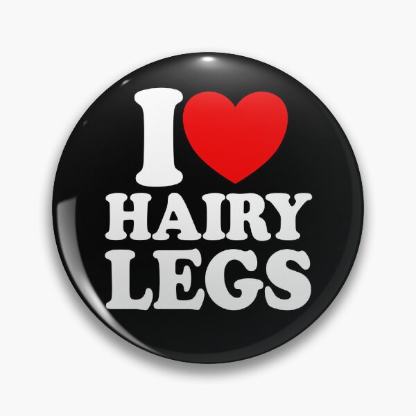 Item preview, I Love Hairy Legs Red Heart Funny I Love Hairy Legs Gear designed and sold by DynamicDesign.
