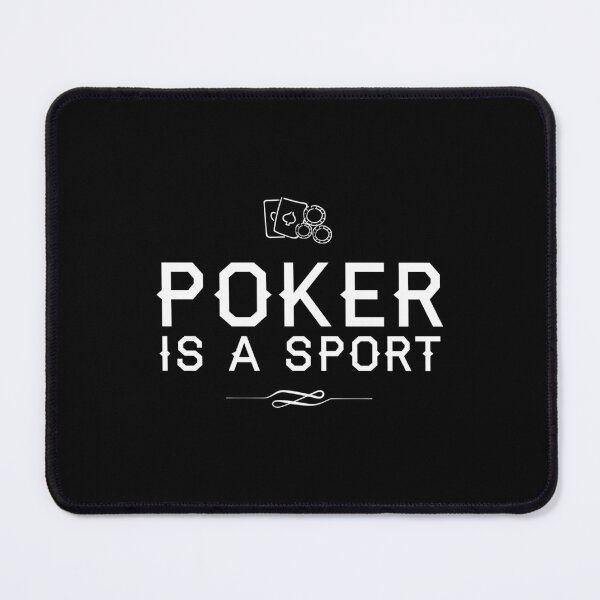 Item preview, Poker Is A Sport designed and sold by MyraLorri.
