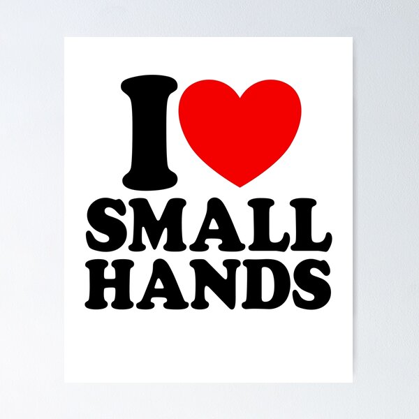 Item preview, I Love Small Hands Red Heart Funny I Love Small Hands Gear designed and sold by DynamicDesign.