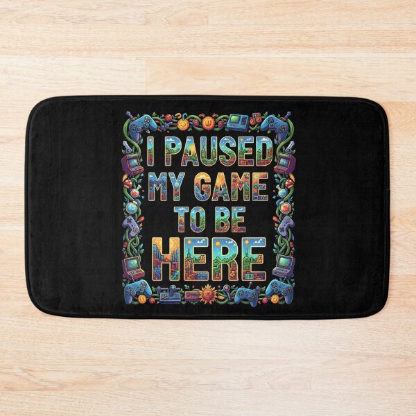 Item preview, I PAUSED MY GAME TO BE HERE funny gamer gaming retro games vintage gaming style  designed and sold by Jt41.