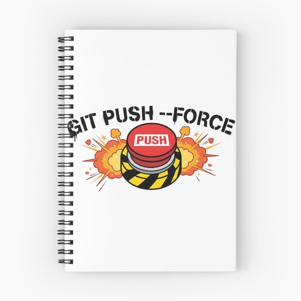 Item preview, GIT PUSH --FORCE designed and sold by Strip to Stick.