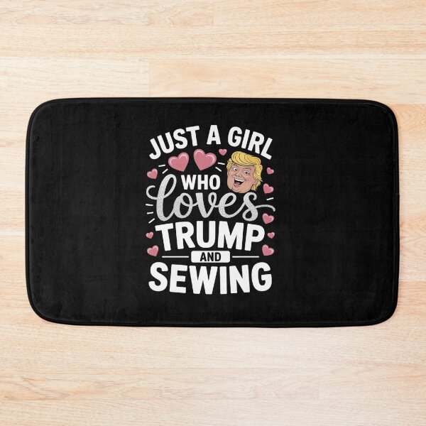 Item preview, Just A Girl Who Loves Trump And Sewing Gift Women  designed and sold by GamtosMintys.