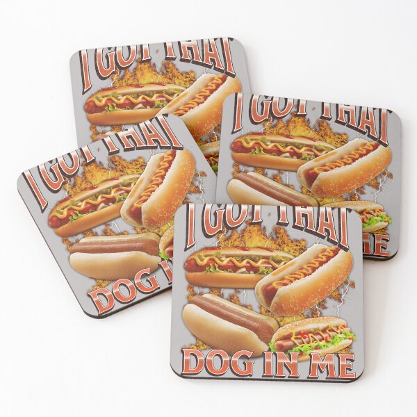 Item preview, I Got That Dog In Me Funny Hot Dog Glizzy Meme Bootleg designed and sold by mjohnson9.