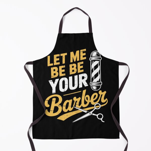 Item preview, Let Me Be Your Barber Job Barbers Hobby Barbershop designed and sold by visionnen.