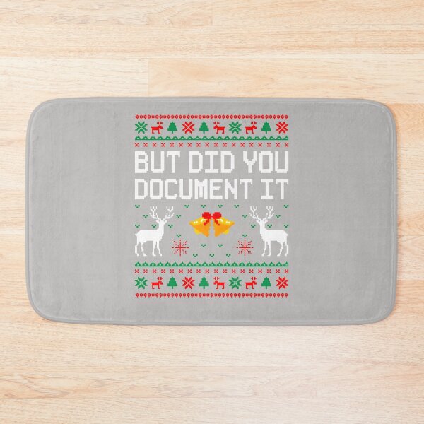Item preview, But Did You Document It Ugly Christmas Sweater Funny Office designed and sold by MabelWells.