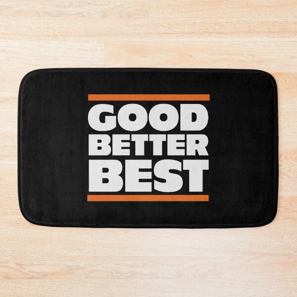 Item preview, Good, Better, Best  designed and sold by angelanordan.