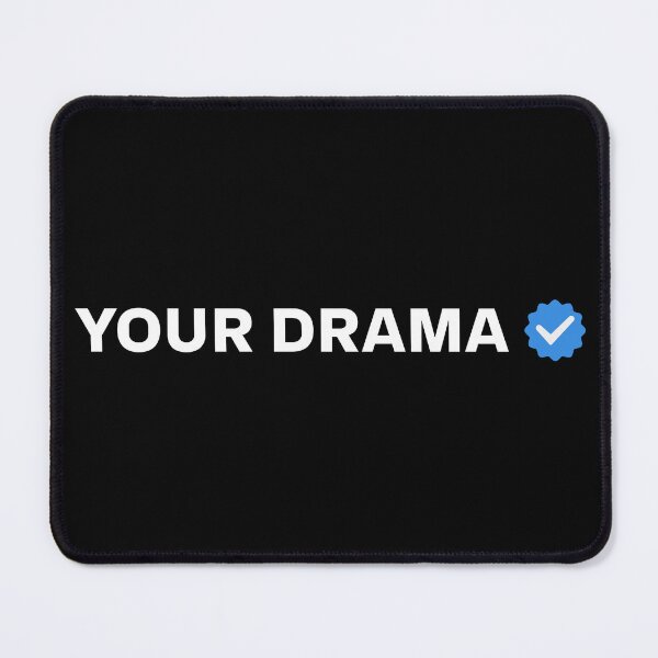 Item preview, Drama Check – Funny Verified Mood Social Humor designed and sold by Taans-Creation.