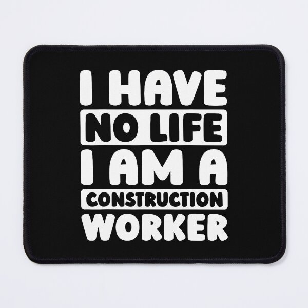 Item preview, Site Laborer General Contractor - Construction Worker designed and sold by CharlotteTerri.