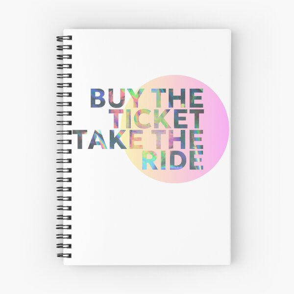 Item preview, BUY THE TICKET TAKE THE RIDE designed and sold by Shrooooms.