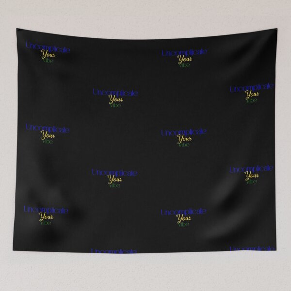 Item preview, Uncomplicate Your Vibe designed and sold by Jason123za.